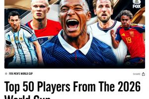 福克斯评世界杯最佳50星:梅西居首、姆巴佩次之、罗德里第七,C罗未上榜